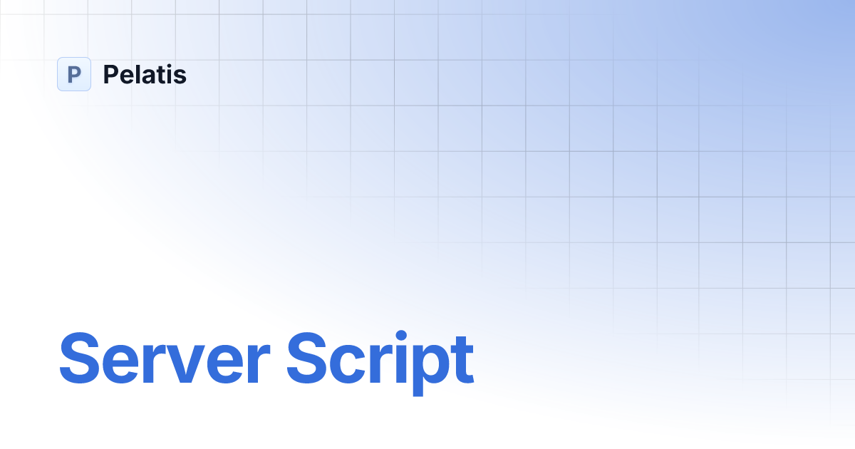 Server Script | Pelatis